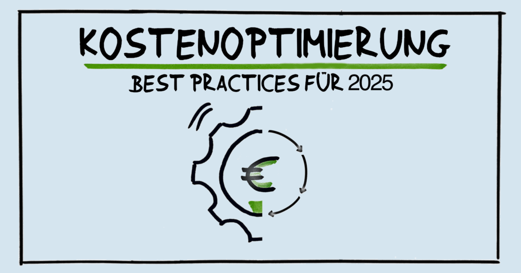 Best Practice Kostenoptimierung