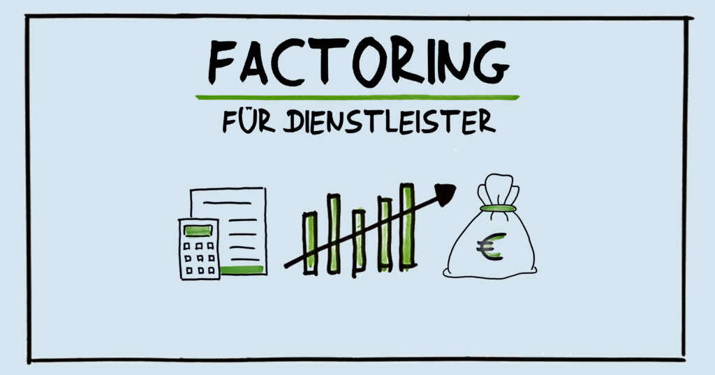 Factoring für Dienstleister