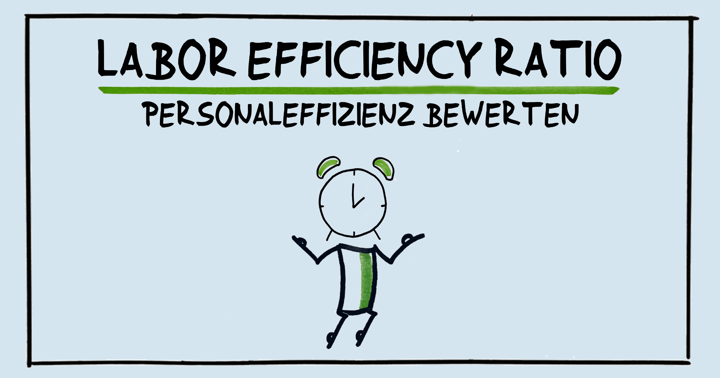 Labor Efficiency Ratio