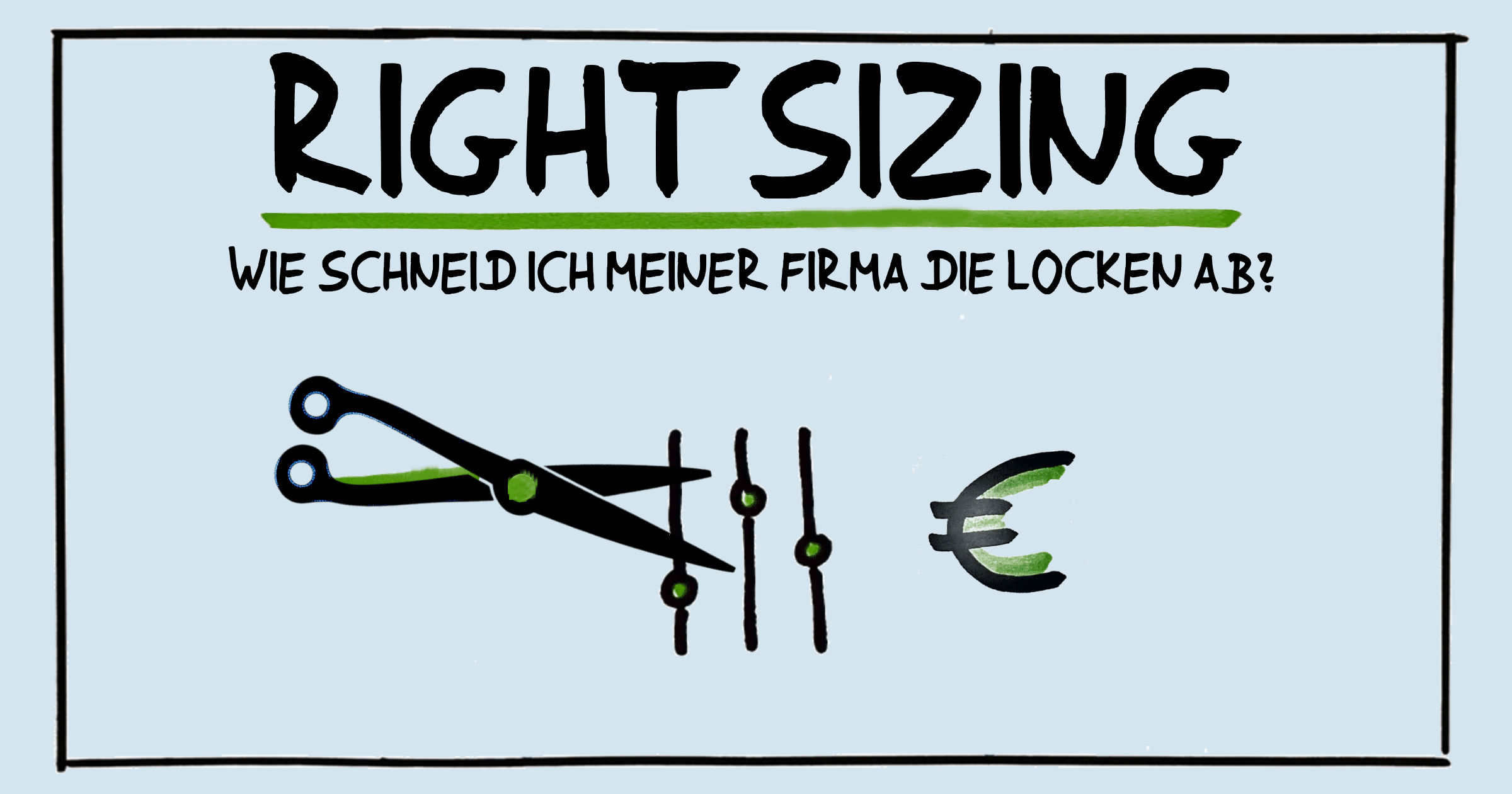 Rightsizing